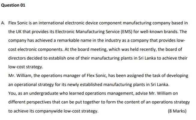 Question 01 A. Flex Sonic is an international