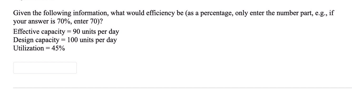 Given the following information, what would