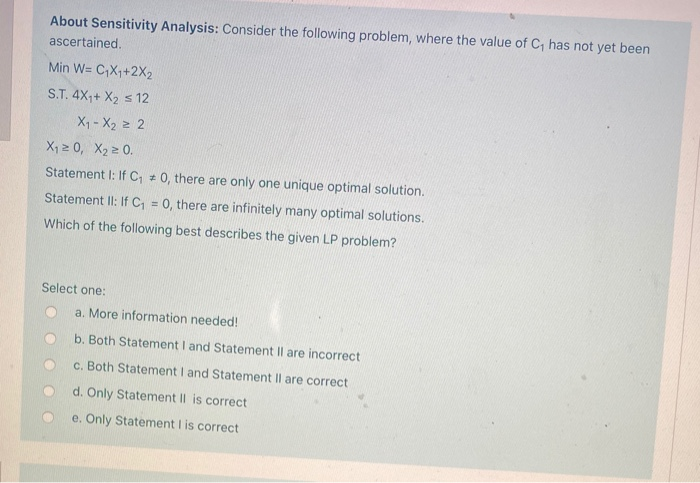 About Sensitivity Analysis: Consider the