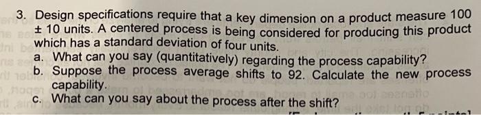 Ini 3. Design specifications require that a key