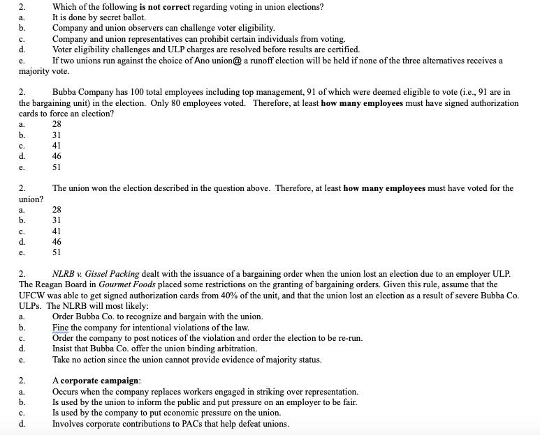 2. a. b. C. d. e. Which of the following is not