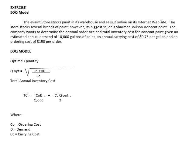 EXERCISE EOQ Model The ePaint Store stocks paint