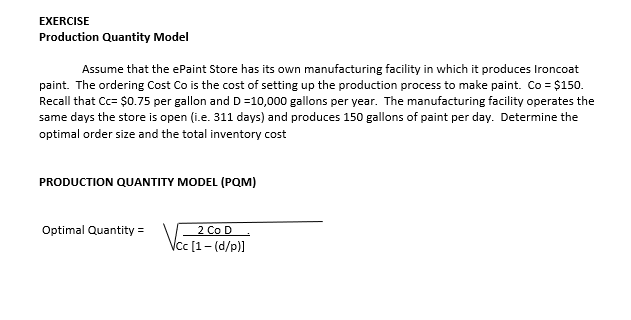EXERCISE EOQ Model The ePaint Store stocks paint