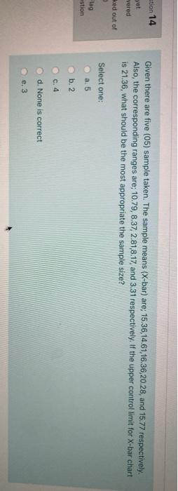 stion 14 yet vered Given there are five (05)