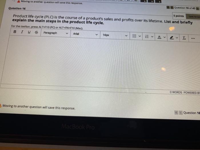 Moving to another question will save this