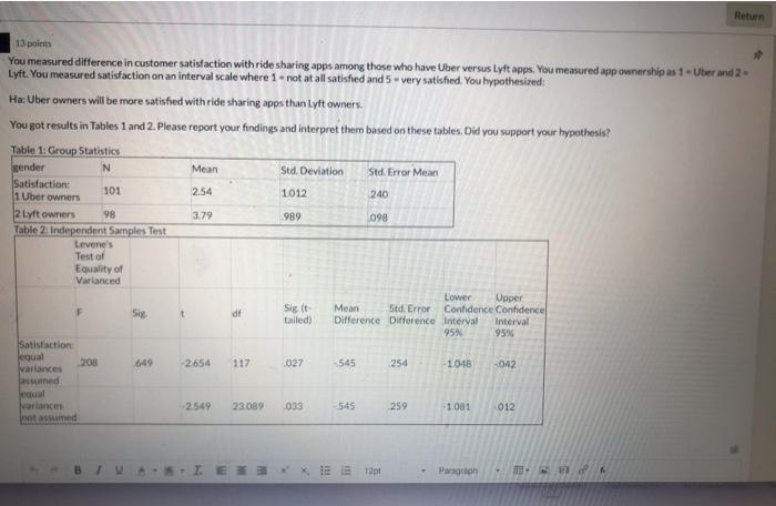 Return 2.54 13 points You measured difference in