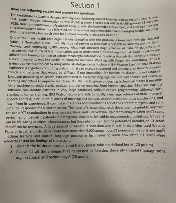 urgent please Section 1 Read the following