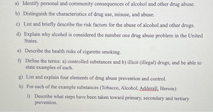 a) Identify personal and community consequences