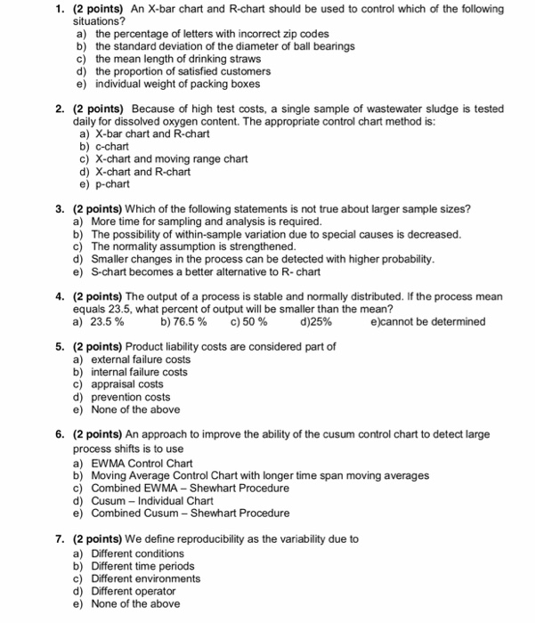 1. (2 points) An X-bar chart and R-chart should