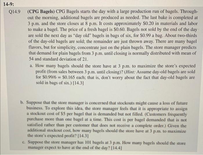 pls can you solved? (CPG Bagels) CPG Bagels