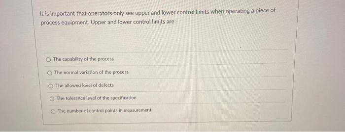 It is important that operators only see upper and