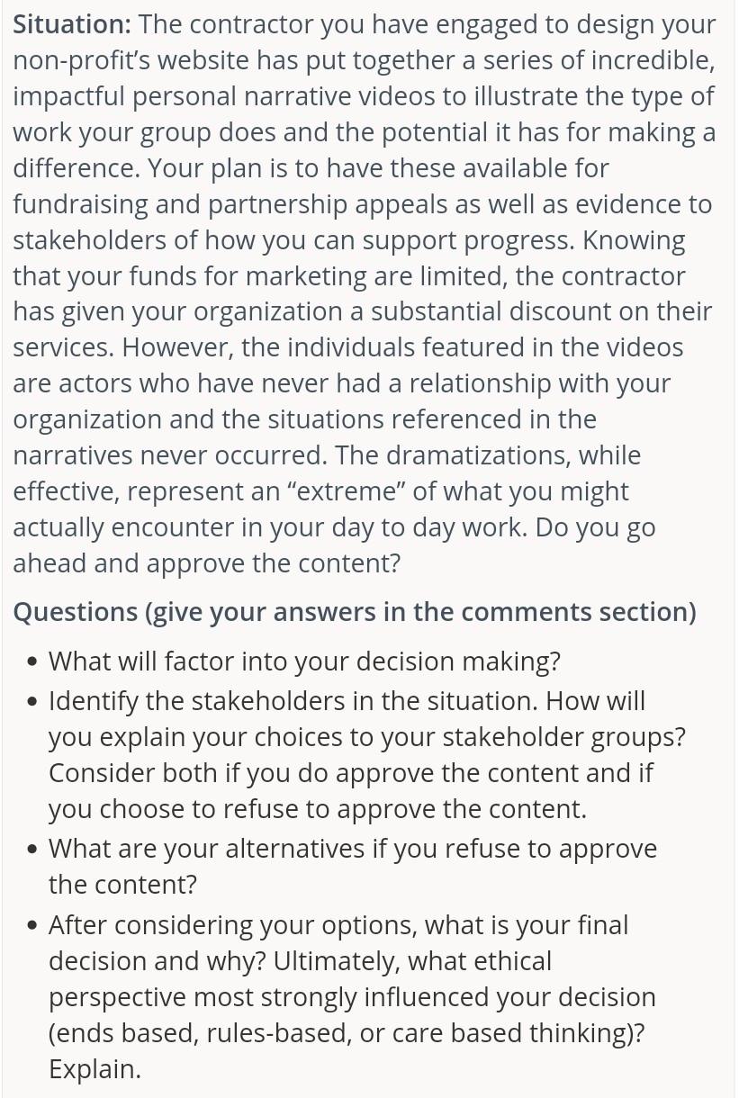 Situation: The contractor you have engaged to