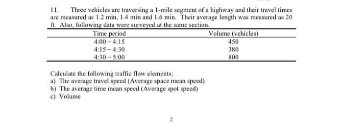 11. Three vehicles are traversing a 1-mile