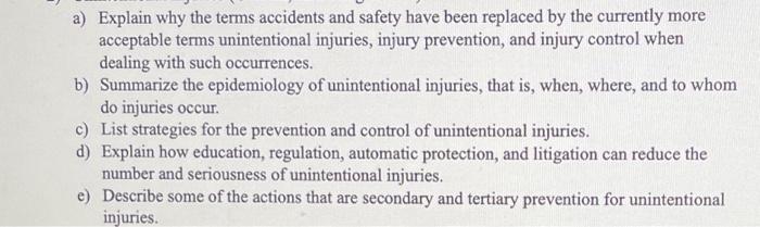 a) Explain why the terms accidents and safety