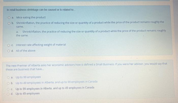 In retail business shrinkage can be caused or is