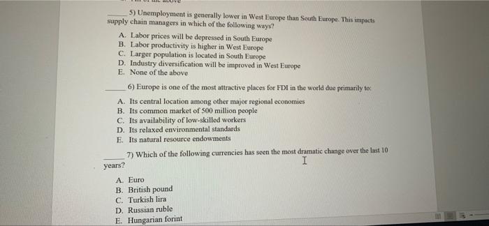 5) Unemployment is generally lower in West Europe