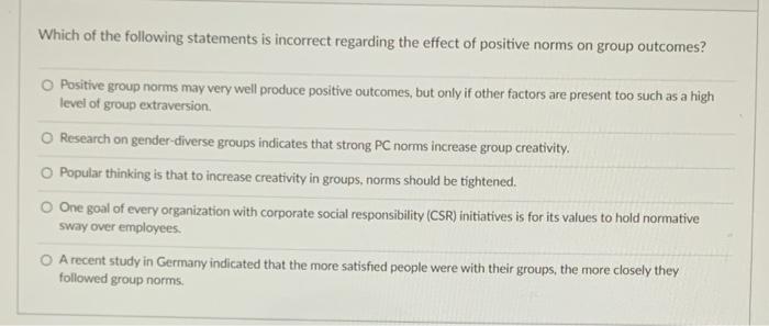 Which of the following statements is incorrect