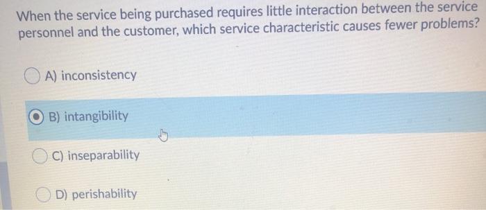 When the service being purchased requires little