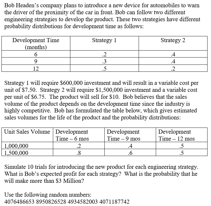 Bob Headen's company plans to introduce a new