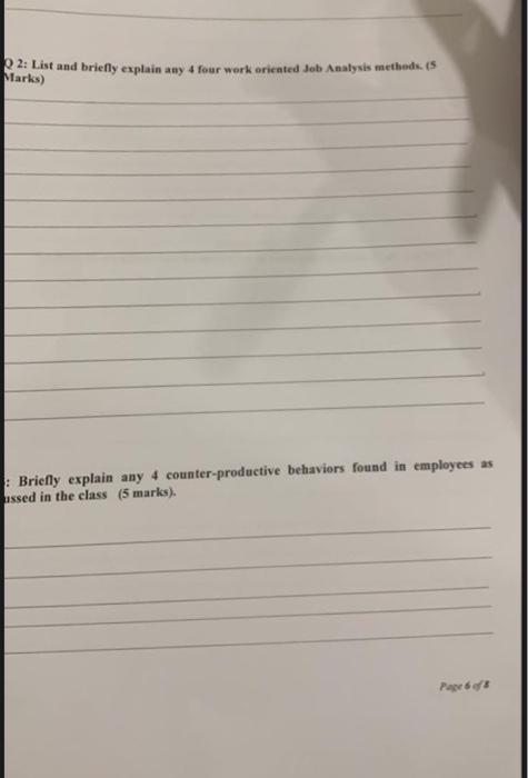 Q2: List and briefly explain any 4 four work