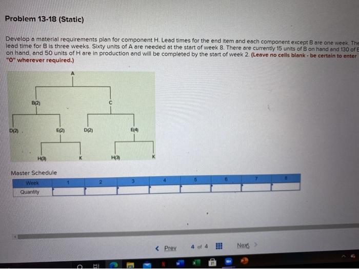 i need help Problem 13-18 (Static) Develop a