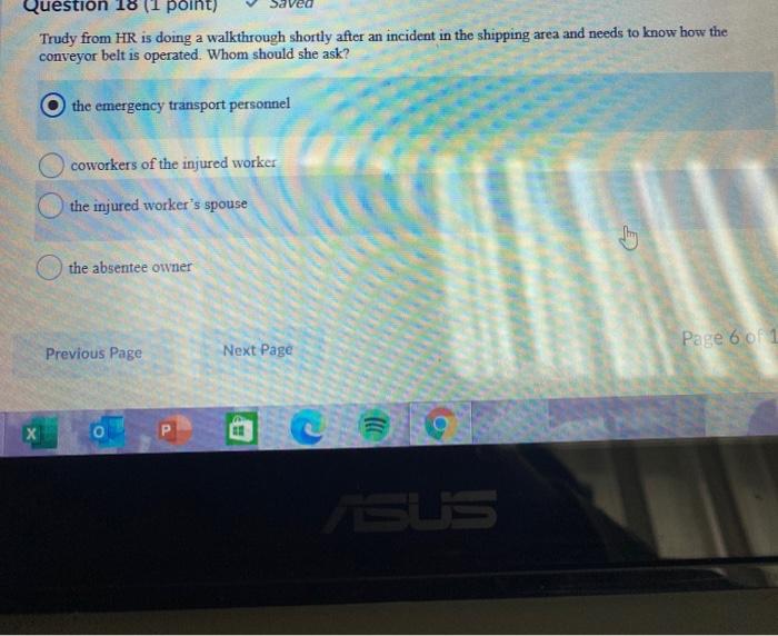 Question 18 (1 point) Trudy from HR is doing a