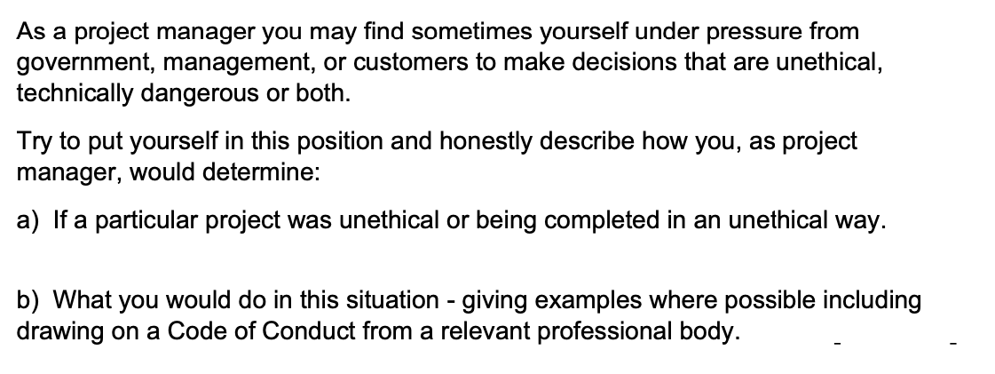 As a project manager you may find sometimes