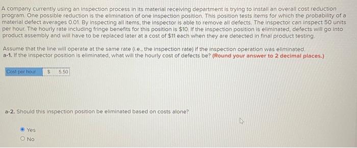 A company currently using an inspection process