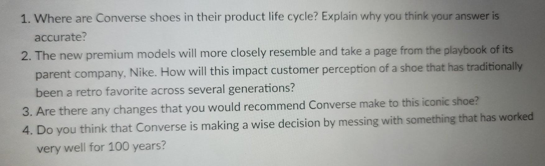 1. Where are Converse shoes in their product life