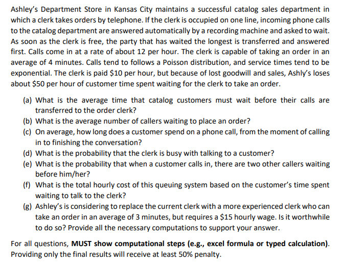 please show work on excel Ashley's Department