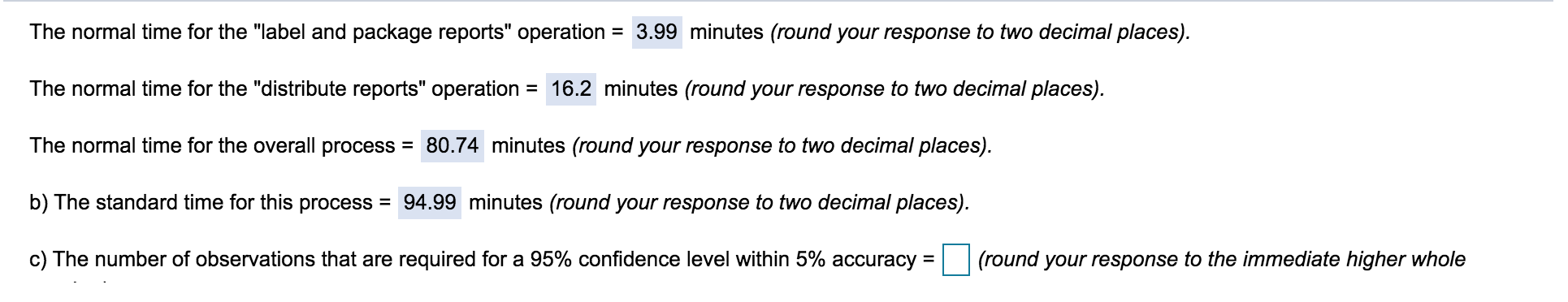 Based on a careful work study in the Hofstetter