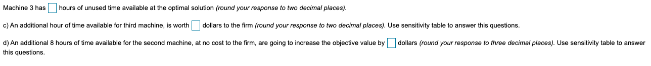 Kalyan Singhal Corp. makes three products, and it