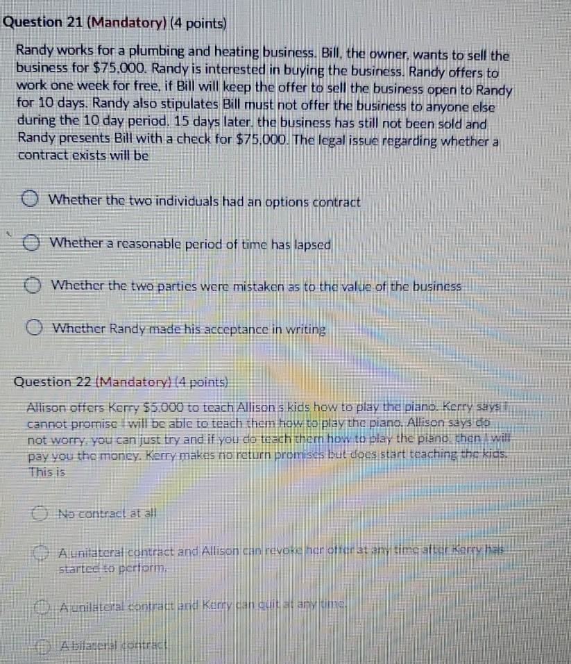 Question 21 (Mandatory) (4 points) Randy works