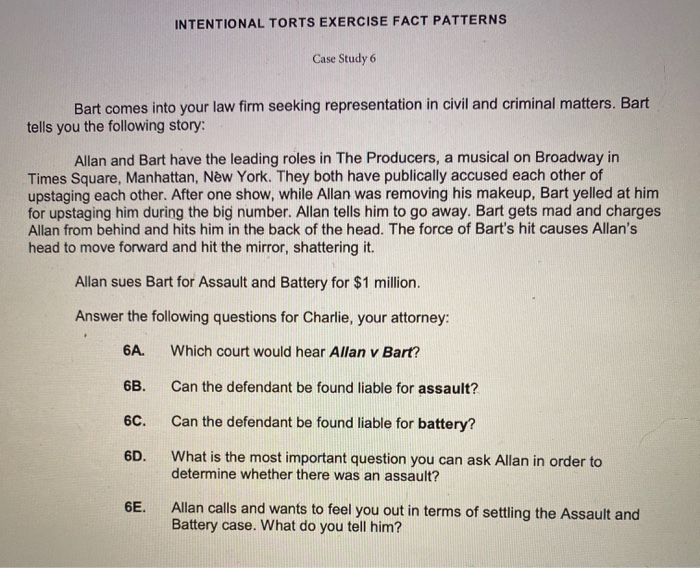 INTENTIONAL TORTS EXERCISE FACT PATTERNS Case
