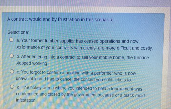 An offer will come to an end if: of Select one: O