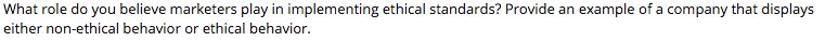 Marketing What role do you believe marketers play