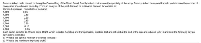 Famous Albert pride himself on being the Cookie