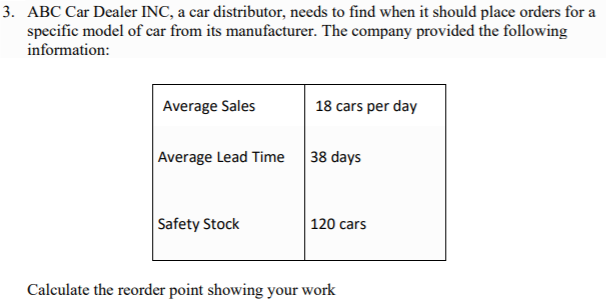 3. ABC Car Dealer INC, a car distributor, needs