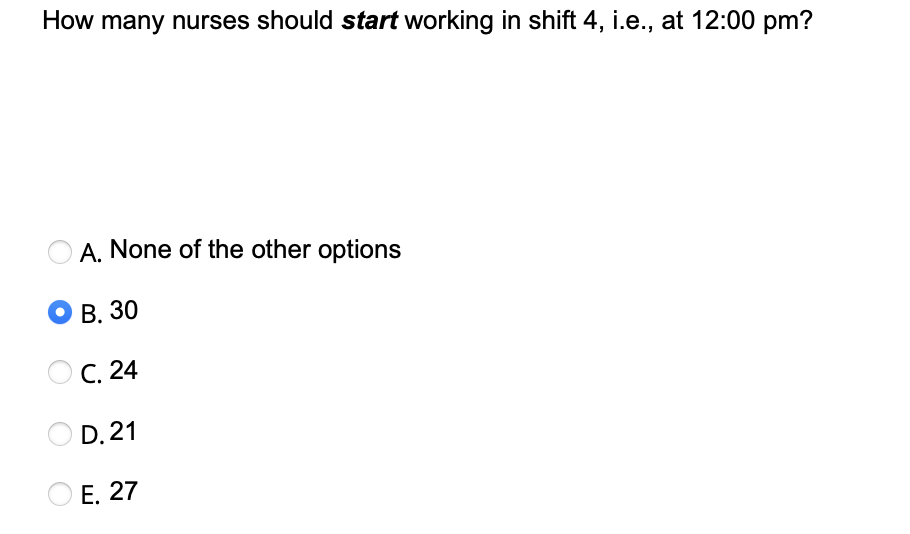 In a hospital the objective is to find the