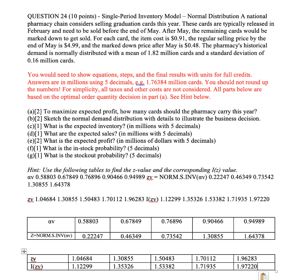 QUESTION 24 (10 points) - Single-Period Inventory