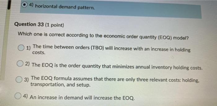 4) horizontal demand pattern. Question 33 (1