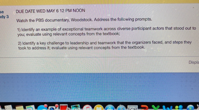 se Idy 3 DUE DATE WED MAY 6 12 PM NOON Watch the