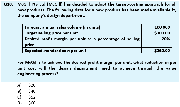 Q10. McGill Pty Ltd (McGill) has decided to adopt