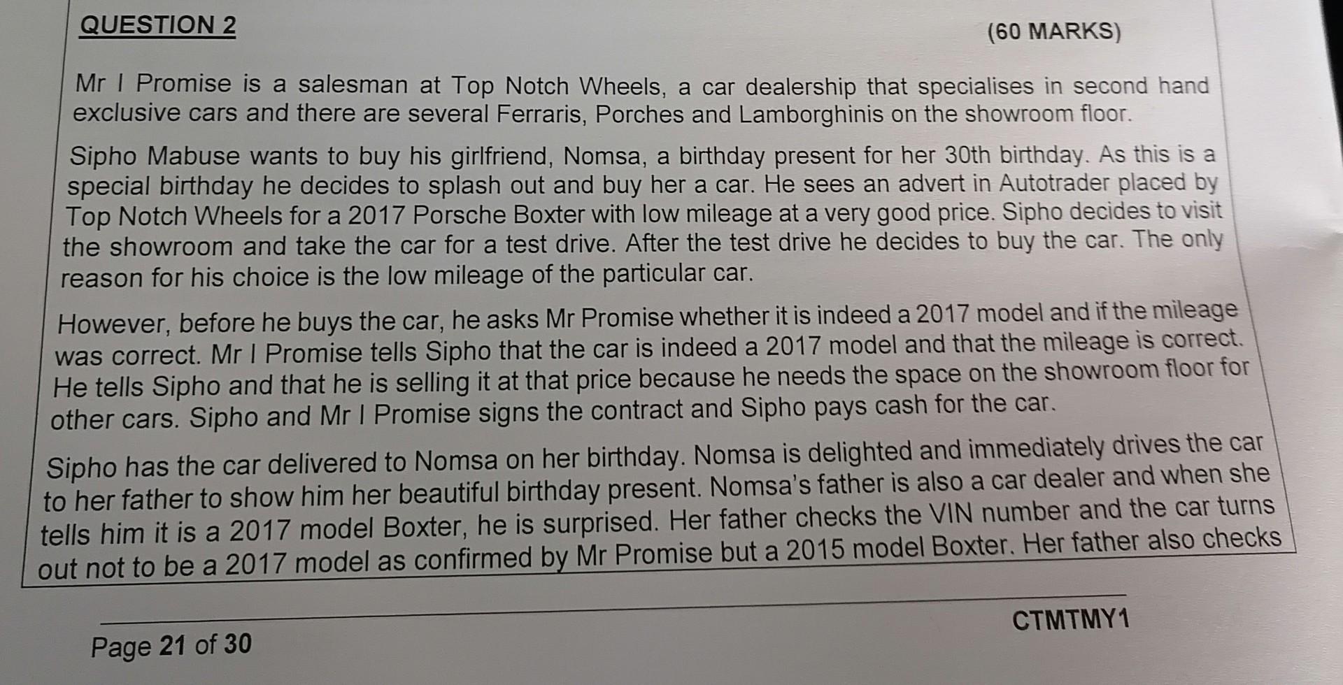 QUESTION 2 (60 MARKS) Mr I Promise is a salesman