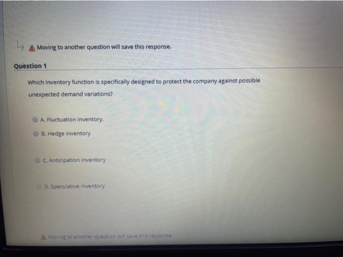 A Moving to another question will save this