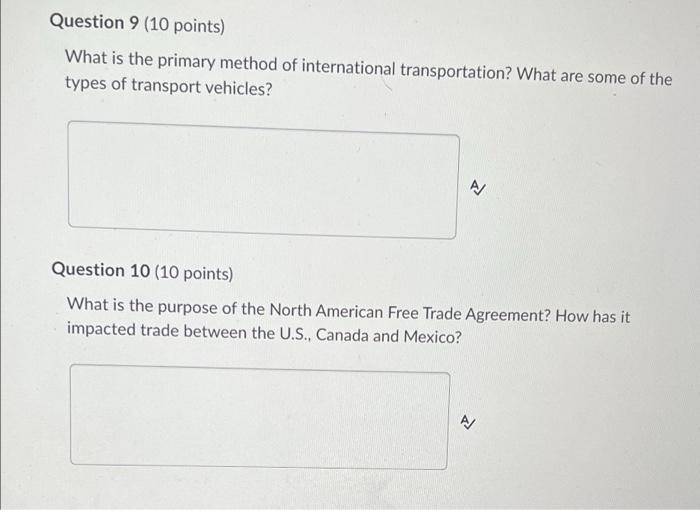 Question 9 (10 points) What is the primary method