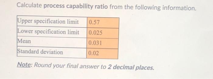 Calculate process capability ratio from the