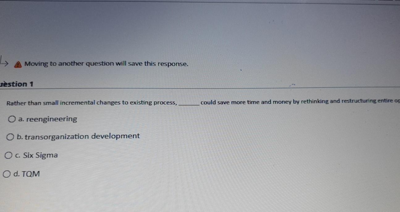 Moving to another question will save this