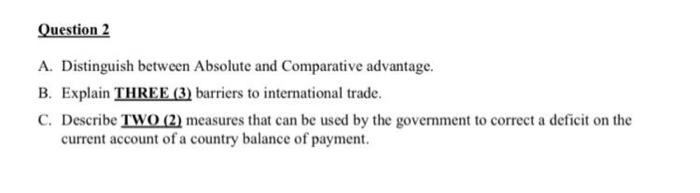 Question 2 A. Distinguish between Absolute and
