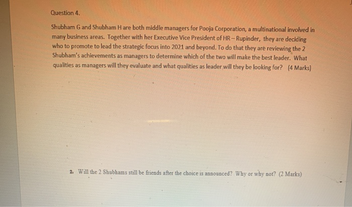 Question 4 Shubham G and Shubham Hare both middle